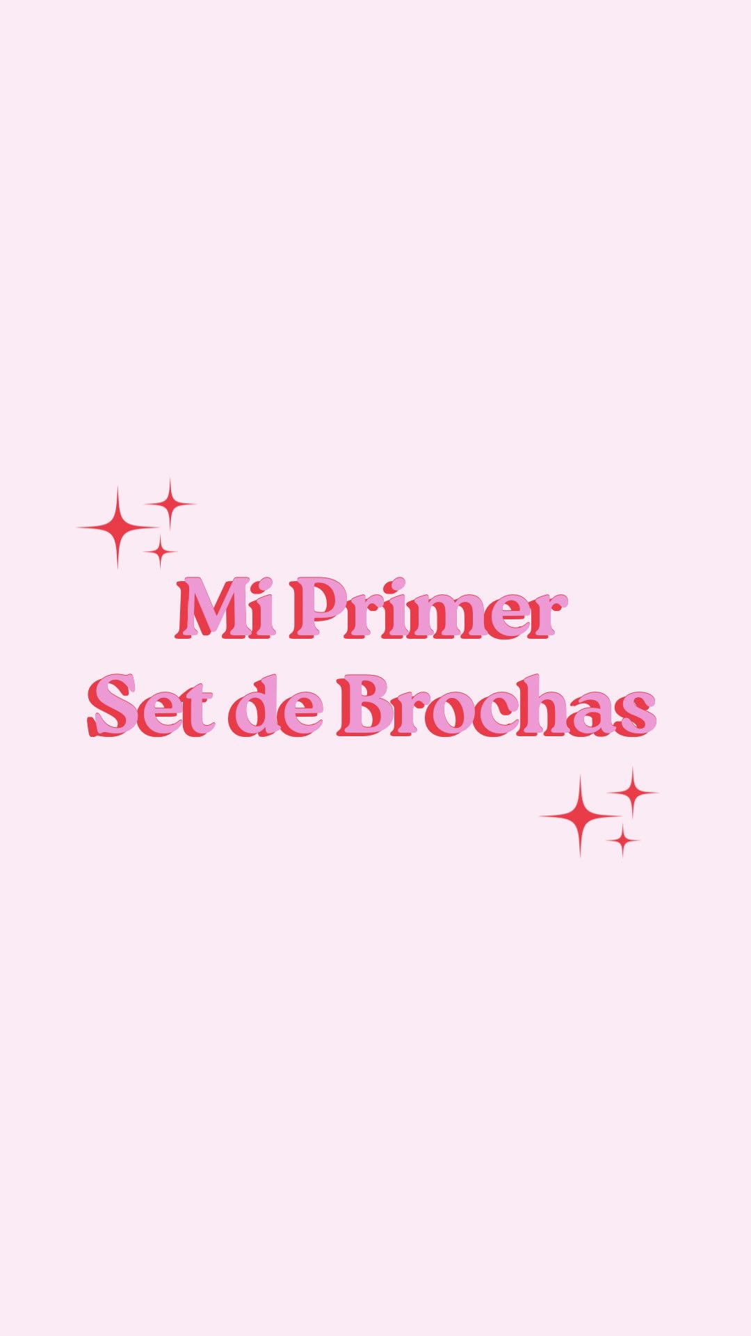 Mi Primer Set de Brochas